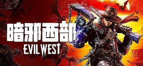 【动作ACT】暗邪西部 官方中文版